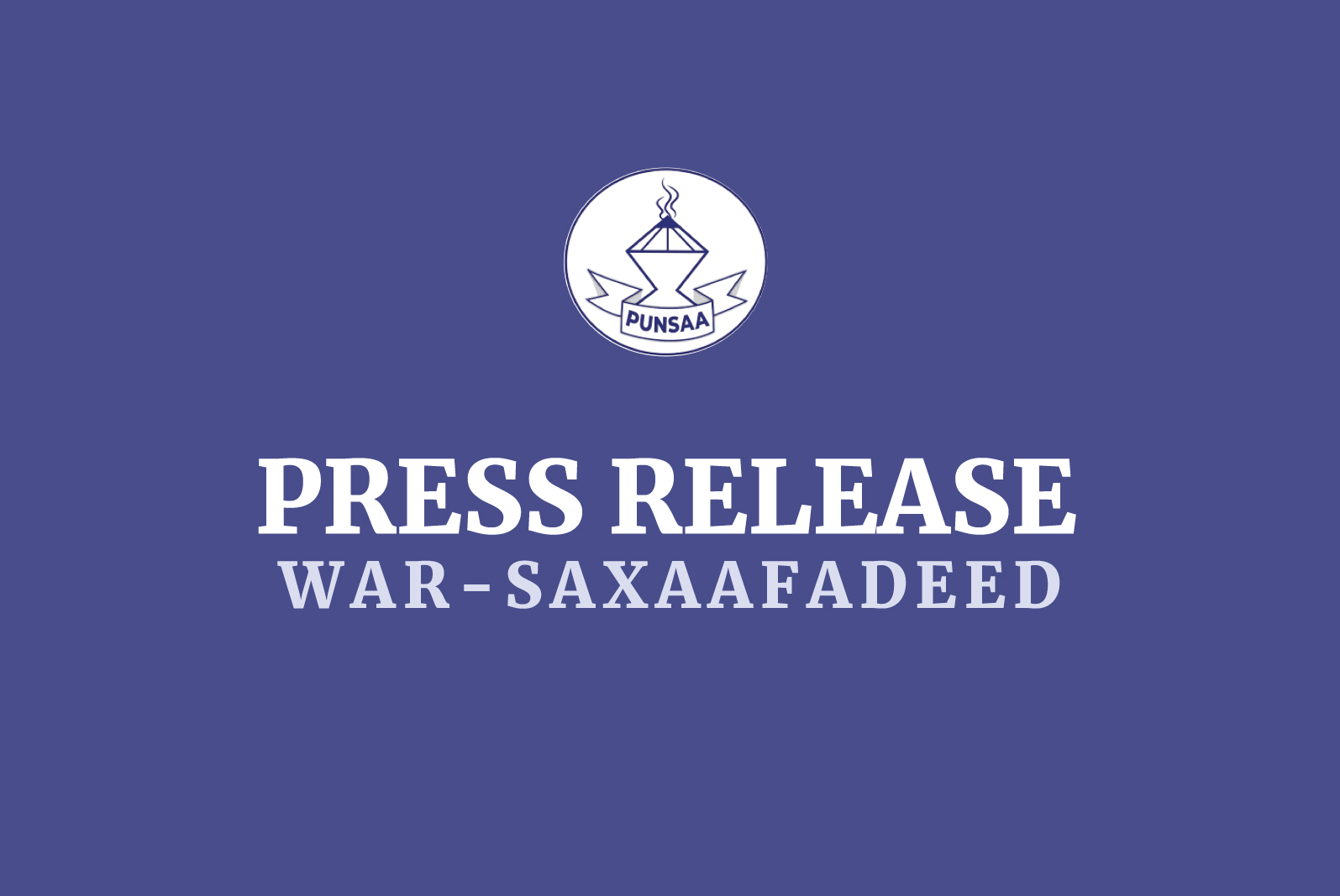 War-saxaafadeed - Puntland Non-State Actors